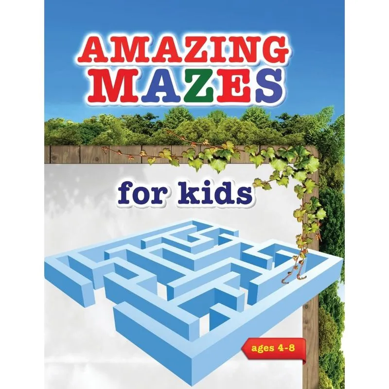 Amazing mazes for kids