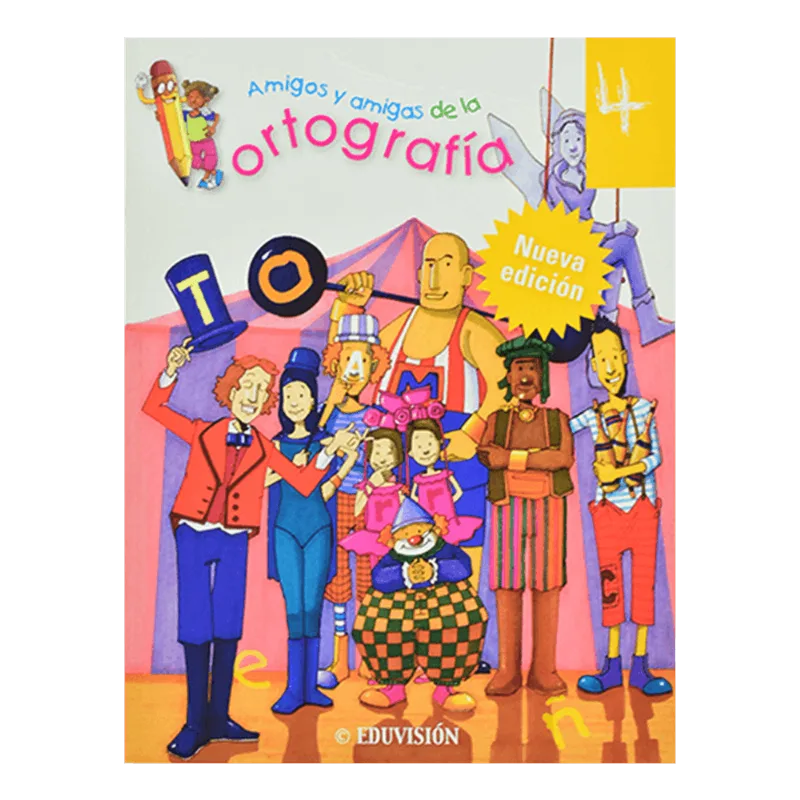 Amigos de la Ortografía 4