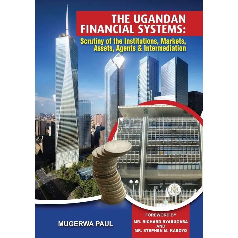 The Ugandan Financial System