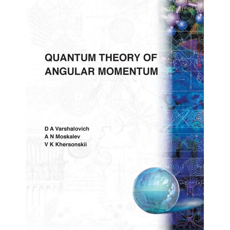 Quantum Theory of Angular Momentum