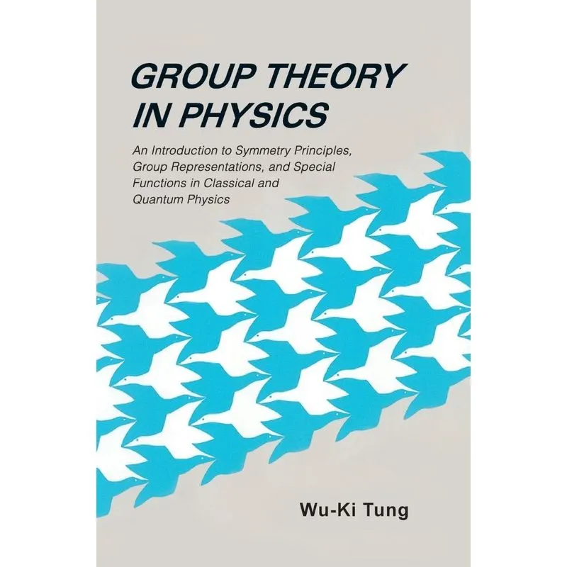 GROUP THEORY IN PHYSICS