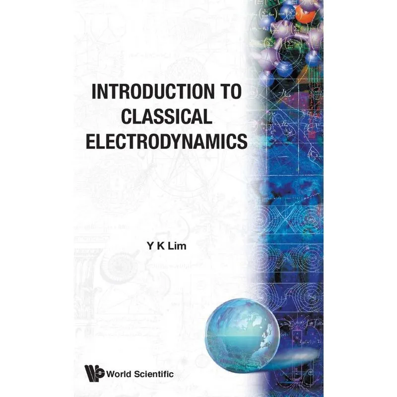 Introduction to Classical Electrodynamics