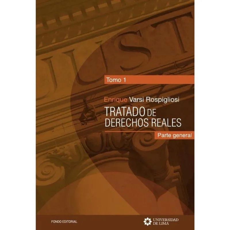Tratado de derechos reales. Tomo 1. -Espanhol