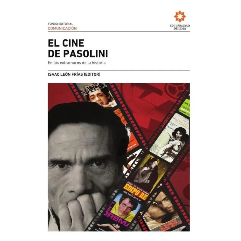 El cine de Pasolini: en los extramuros de la historia -Espanhol
