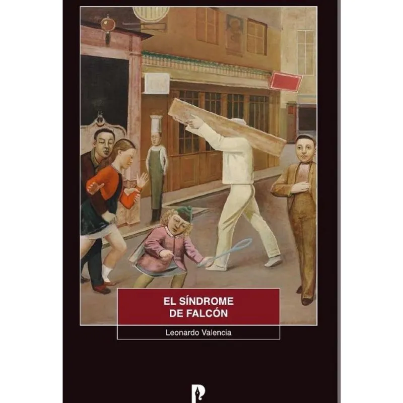 El síndrome de Falcón. Literatura inasible y nacionalismos - Espanhol