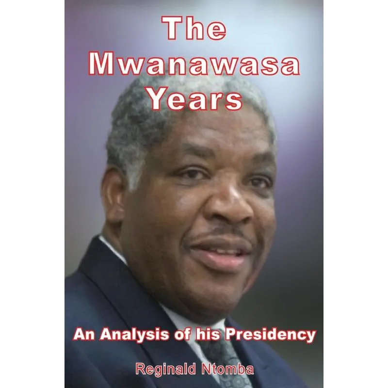 The Mwanawasa Years