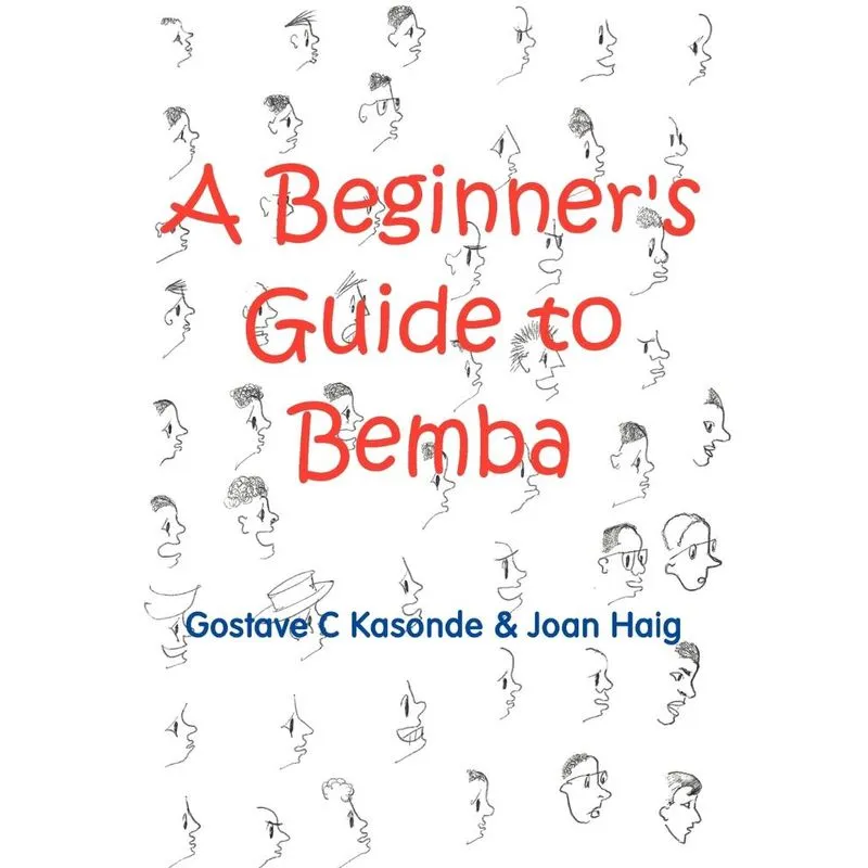A Beginners Guide to Bemba