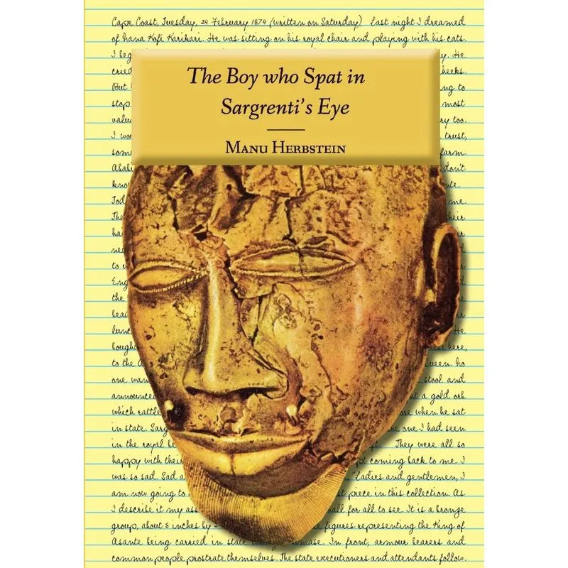 The Boy Who Spat In Sargrentis Eye