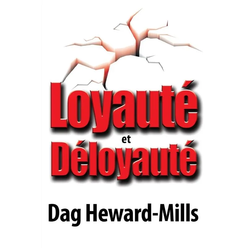 Loyauté et Déloyauté