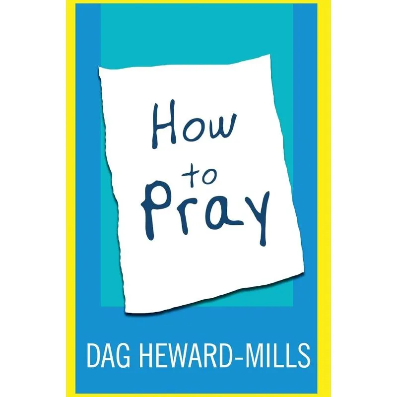 How to Pray