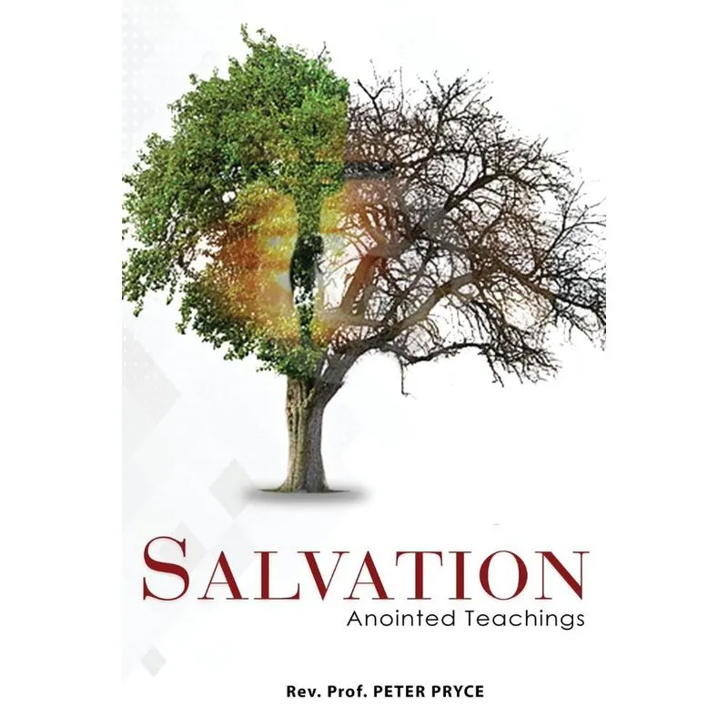 SALVATION - ANOINTED TEACHINGS