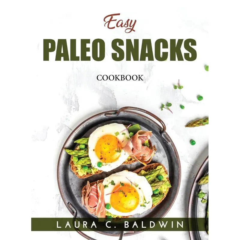 EASY PALEO SNACKS