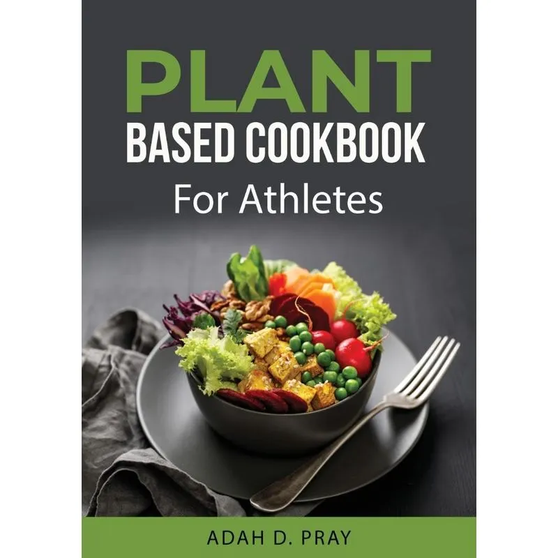 PLANT BASED COOKBOOK