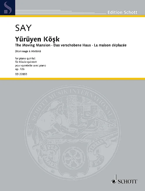 Yürüyen Kö?k op. 72b (The Moving Mansion) 鋼琴五重奏 朔特版