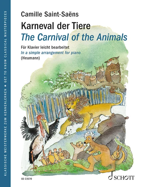 The Carnival of the Animals In a simple arrangement for piano 鋼琴 改編鋼琴 朔特版