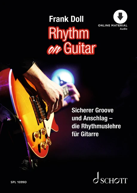 Rhythm On Guitar Sicherer Groove und Anschlag - die Rhythmuslehre für Gitarre
