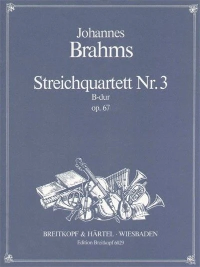 String Quartet No. 3 in Bb major Op. 67 op. 67 Breitkopf Urtext 布拉姆斯 弦樂四重奏大調