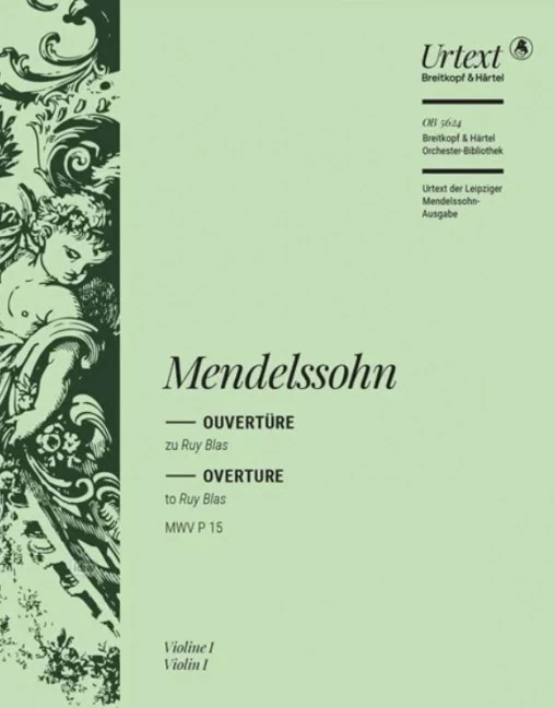 Overture to Ruy Blas MWV P 15 MWV P 15