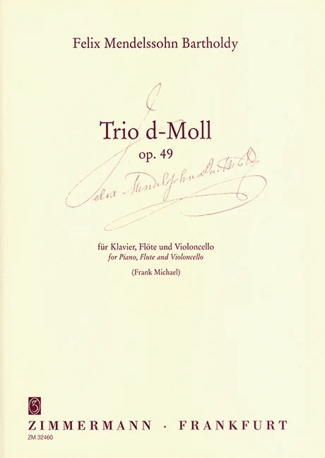 Trio D minor op. 49 (arrangement of the original violin part by the composer) 孟德爾頌˙菲利克斯 鋼琴三重奏小調小提琴 齊默爾曼版