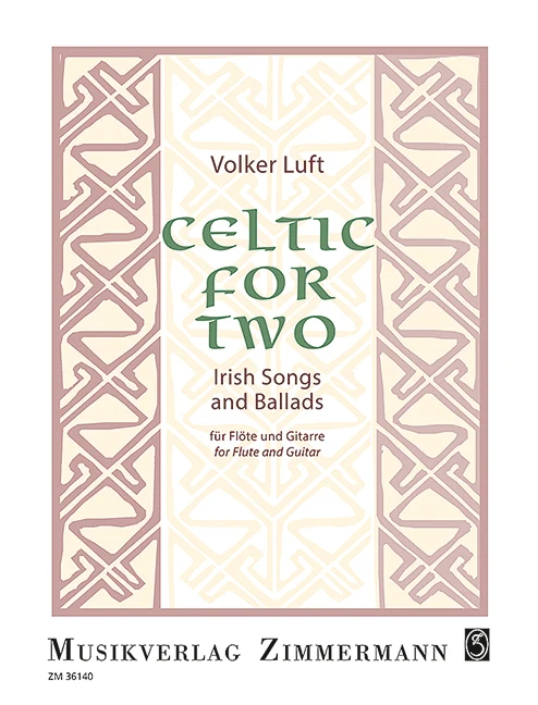 Celtic for Two Irish Songs and Ballads 混和二重奏 歌敘事曲 齊默爾曼版
