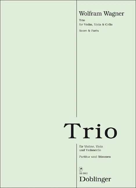 Trio für Violine, Viola und Violoncello für Violine, Viola und Violoncello 弦樂三重奏中提琴大提琴中提琴大提琴