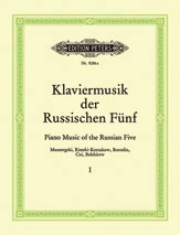 Piano Music of The Russian Five Vol. 1