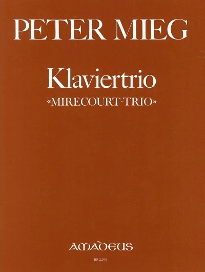 Mirecourt-Trio 鋼琴三重奏