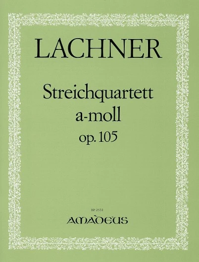 String Quartet A minor op. 105 弦樂四重奏小調