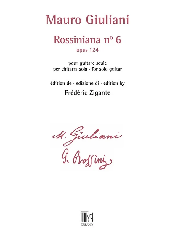 Giuliani - Rossiniana N° 6 (opus 124) - Edition De Frederic Zigante