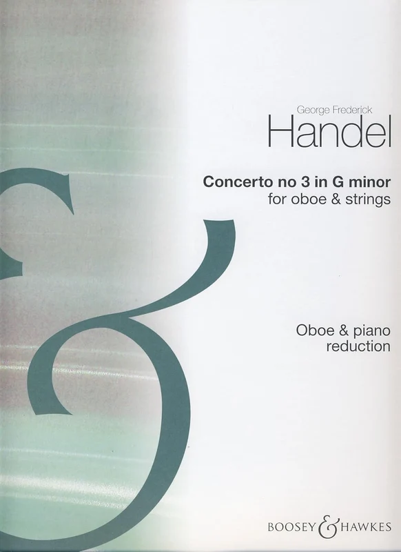 Oboe Concerto No. 3 in G minor HWV 287