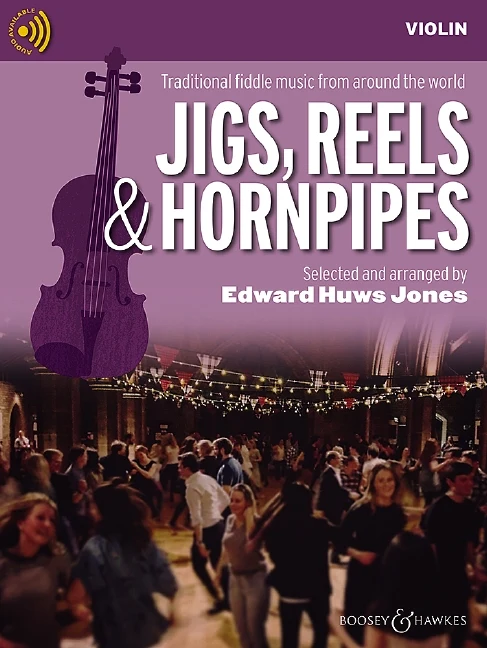 Jigs, Reels & Hornpipes Traditional fiddle music from around the world — violin (2 violins), guitar ad libitum