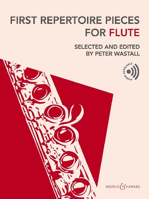 First Repertoire Pieces for Flute Selected and edited by Peter Wastall 長笛含鋼琴伴奏 小品 博浩版