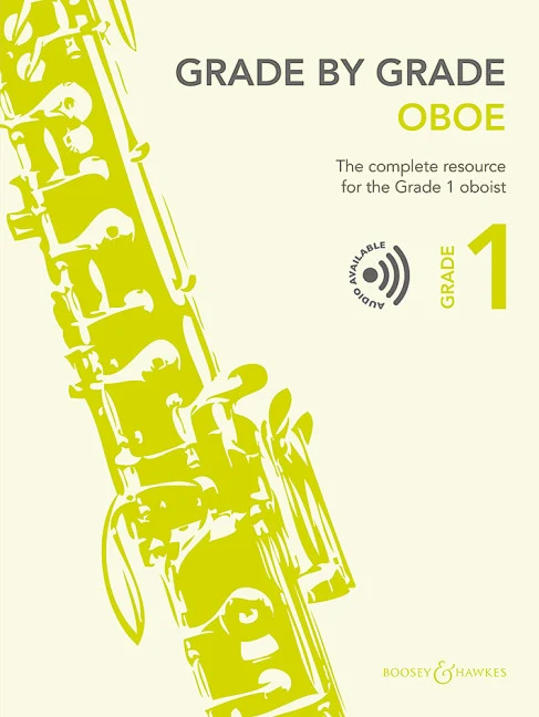 Grade by Grade - Oboe Grade 1 The complete resource for the Grade 1 oboist 雙簧管含鋼琴伴奏 博浩版