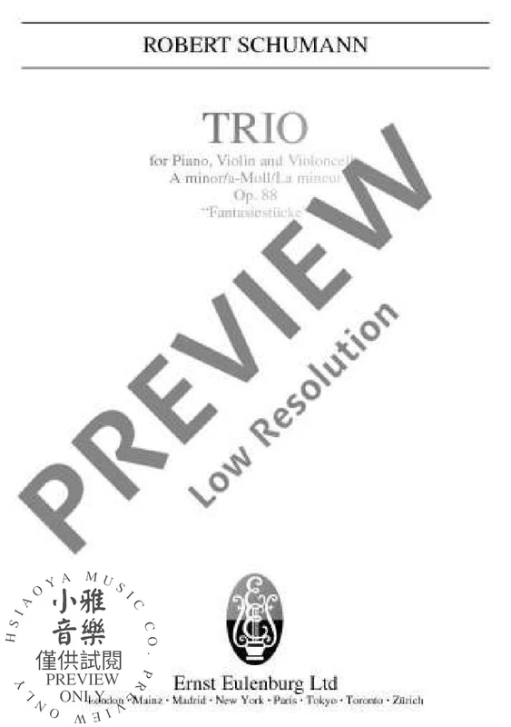 Piano Trio A minor op. 88 Fantasiestücke 舒曼˙羅伯特 鋼琴三重奏小調幻想曲集 歐伊倫堡版