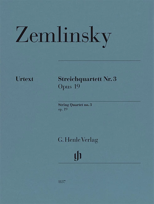 Zemlinsky, Alexander – String Quartet no. 3 op. 19