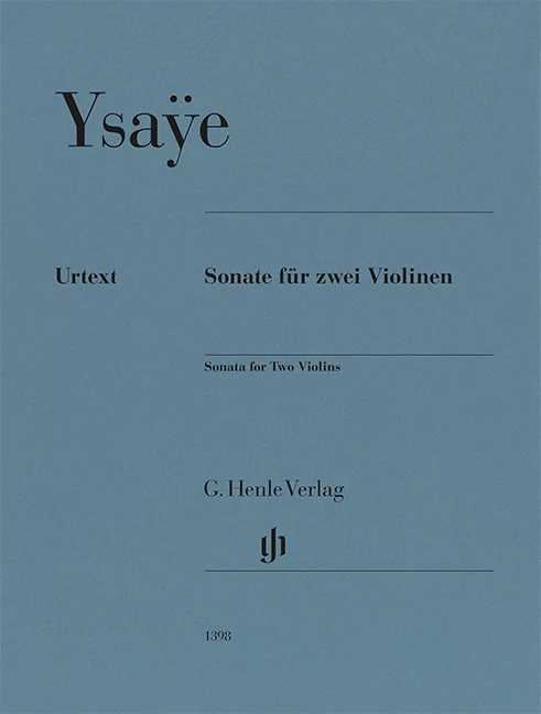 Ysaÿe, Eugène – Sonata for Two Violins