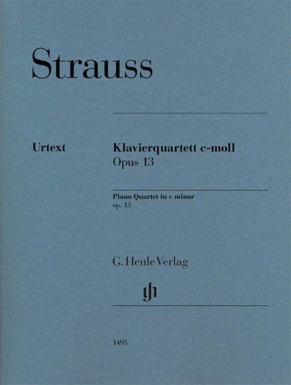 Piano Quartet In C Minor Op. 13 2 Violins, Viola, Cello, and Piano Score and Parts 史特勞斯理查 鋼琴四重奏