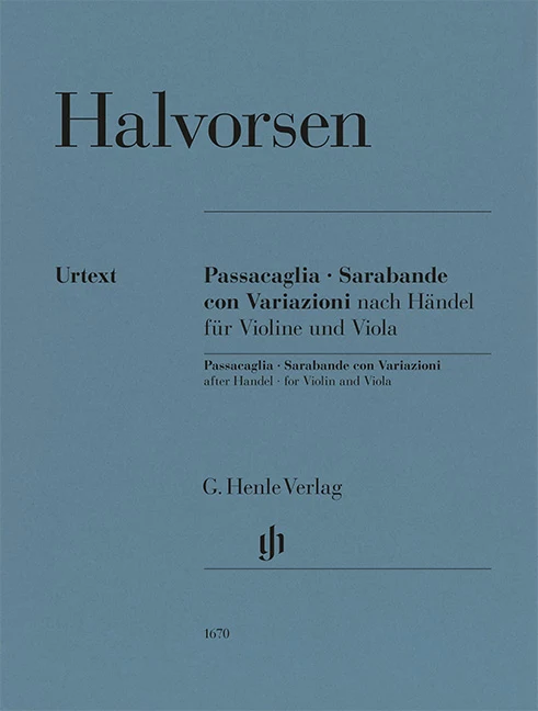 Halvorsen, Johan – Passacaglia, Sarabande con Variazioni