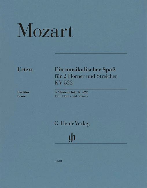 Mozart, Wolfgang Amadeus – A Musical Joke K. 522 – for 2 Horns in F and Strings / Score