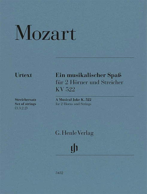 Mozart, Wolfgang Amadeus – A Musical Joke K. 522 – for 2 Horns in F and Strings — Set of strings (3.3.2.2)