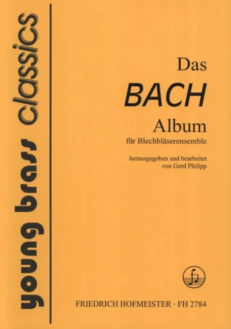Das BACH-Album für Blechbläserensemble