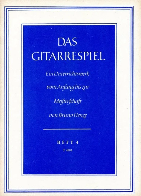 Das Gitarrespiel 4 Vol. 4 Ein Unterrichtswerk vom Anfang bis zur Meisterschaft Vol. 4
