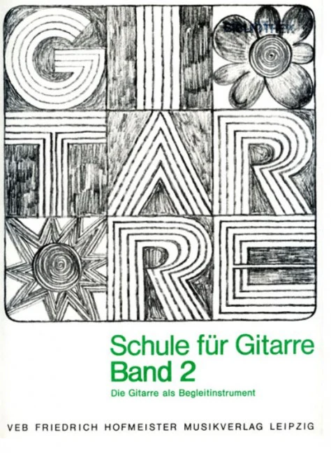 Schule für Gitarre Vol. 2 Band 2: Die Gitarre als Begleitinstrument Vol. 2