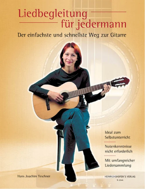 Liedbegleitung für jedermann Der einfachste und schnellste Weg zur Gitarre