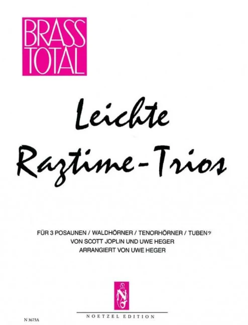 Leichte Ragtime-Trios für 3 Posaunen