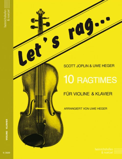 Let's rag... 10 Ragtimes für Violine und Klavier