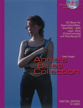 Annie's Blues-Collection 50 Blues für Sopranblockflöte