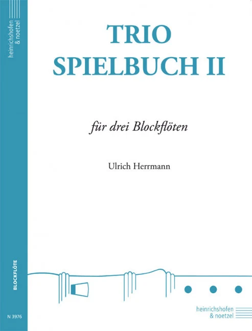 Trio-Spielbuch II Vol. 2 für drei Blockflöten Vol. 2