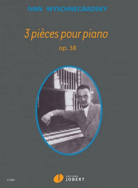Trois Pièces op. 38 op. 38