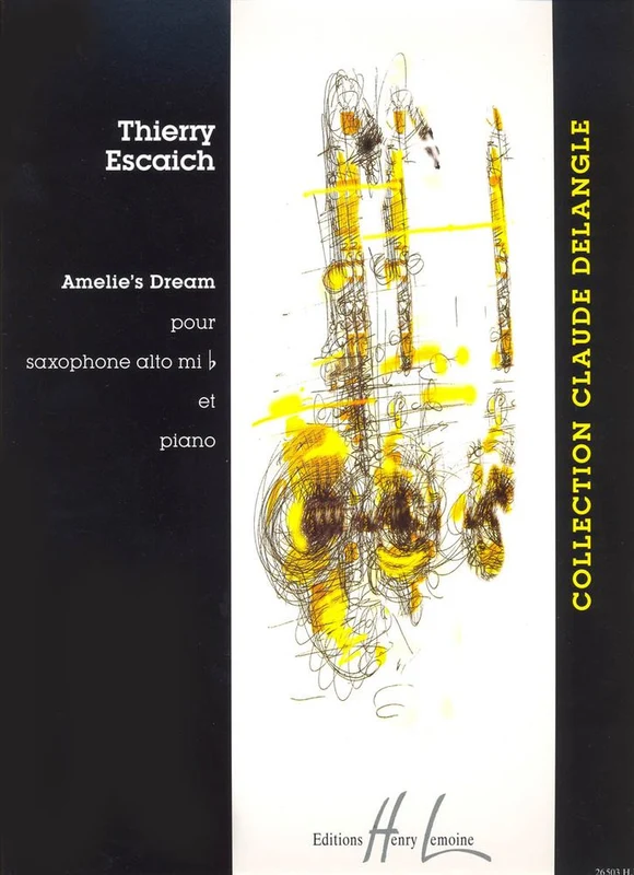 ESCAICH THIERRY - AMELIE'S DREAM - SAXOPHONE MIB PIANO